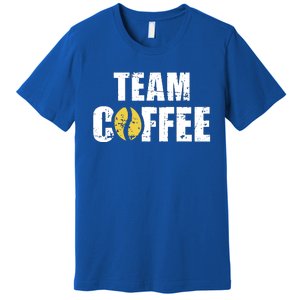 Team Coffee Coffee Lovers Premium T-Shirt