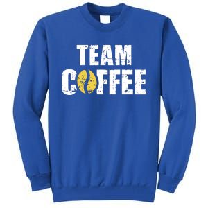 Team Coffee Coffee Lovers Tall Sweatshirt