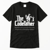 The Codefather Code Solved Problem Funny Family Quotes Tall T-Shirt