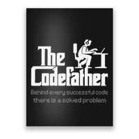 The Codefather Code Solved Problem Funny Family Quotes Poster