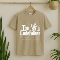 The Codefather Code Solved Problem Funny Family Quotes T-Shirt