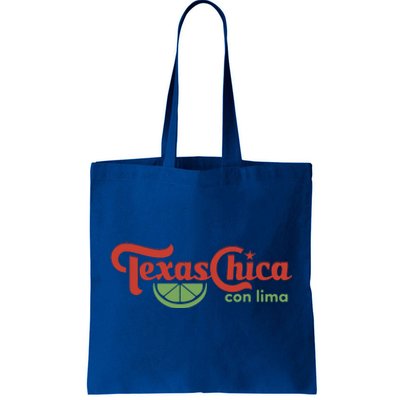 Texas Chica Con Lima Tote Bag