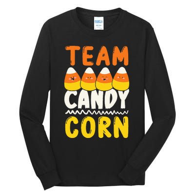 Team Candy Corn Funny Halloween Scary Lazy Costume Tall Long Sleeve T-Shirt