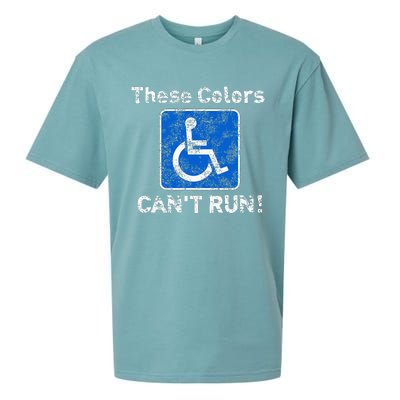 These Colors CanT Run Funny Wheelchair Humor Sueded Cloud Jersey T-Shirt