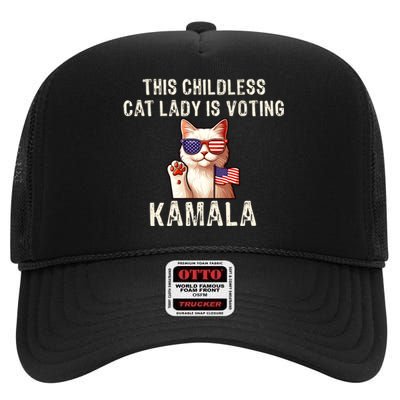 This Childless Cat Lady Is Voting Kamala 2024 High Crown Mesh Back Trucker Hat