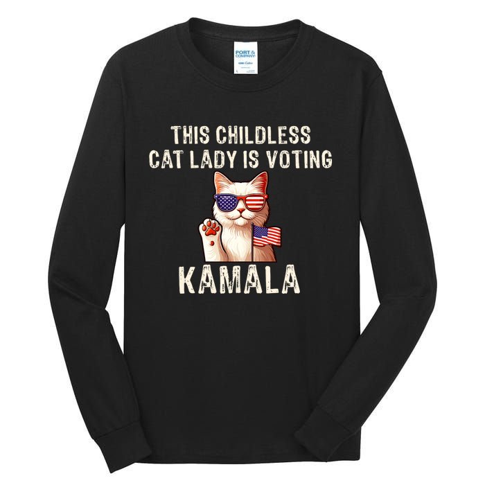 This Childless Cat Lady Is Voting Kamala 2024 Tall Long Sleeve T-Shirt