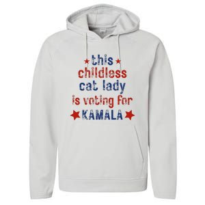 This Childless Cat Lady Is Voting For Kamala Harris Performance Fleece Hoodie