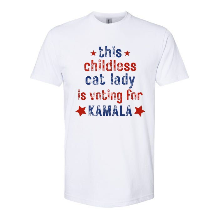 This Childless Cat Lady Is Voting For Kamala Harris Softstyle CVC T-Shirt