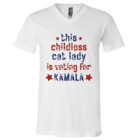 This Childless Cat Lady Is Voting For Kamala Harris V-Neck T-Shirt