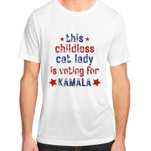 This Childless Cat Lady Is Voting For Kamala Harris Adult ChromaSoft Performance T-Shirt