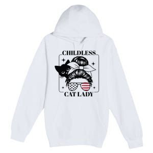 This Childless Cat Lady Ladies Is Voting Messy Bun 2024 Premium Pullover Hoodie