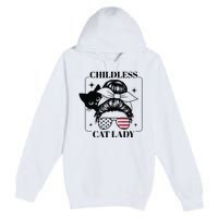 This Childless Cat Lady Ladies Is Voting Messy Bun 2024 Premium Pullover Hoodie