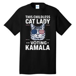 This Childless Cat Lady Is Voting Kamalaharris 2024 Voting Kamala Election 2024 Tall T-Shirt