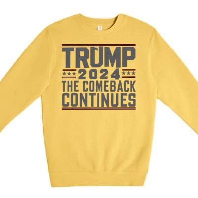 Trumps Comeback Continues Premium Crewneck Sweatshirt