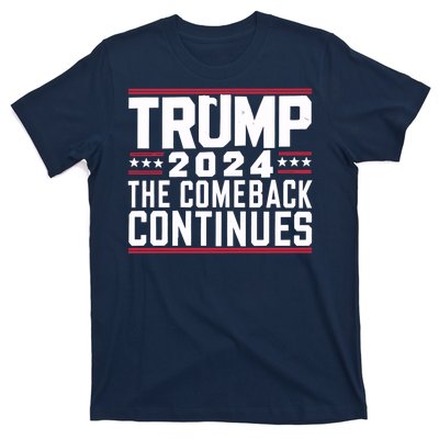 Trumps Comeback Continues T-Shirt