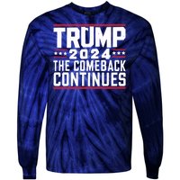 Trumps Comeback Continues Tie-Dye Long Sleeve Shirt