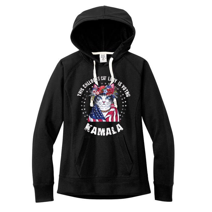 This Childless Cat Lady Ladies Is Voting Kamala 2024 Voting Kamala Election 2024 Women's Fleece Hoodie