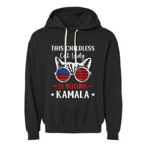 This Childless Cat Lady Ladies Is Voting Kamala Voting Kamala Election 2024 Garment-Dyed Fleece Hoodie