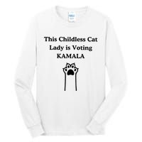 This Childless Cat Lady Is Voting Kamala Tall Long Sleeve T-Shirt