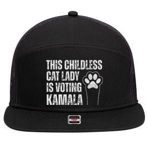 This Childless Cat Lady Is Voting Kamala 7 Panel Mesh Trucker Snapback Hat