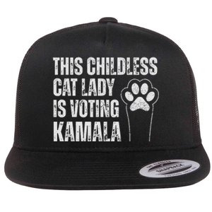 This Childless Cat Lady Is Voting Kamala Flat Bill Trucker Hat