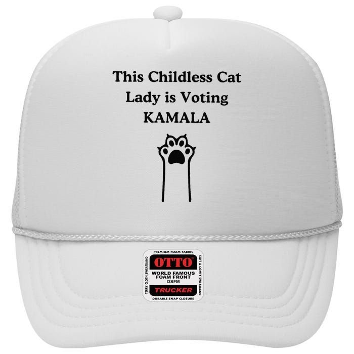 This Childless Cat Lady Is Voting Kamala High Crown Mesh Back Trucker Hat