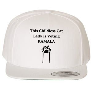 This Childless Cat Lady Is Voting Kamala Wool Snapback Cap