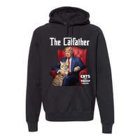 The Catfather Cat For Trump 2024 Premium Hoodie