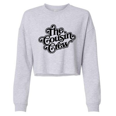 The Cousin Crew Funny Shirts Cropped Pullover Crew