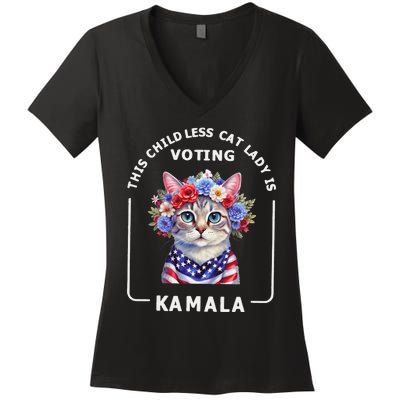 This Childless Cat Lady Ladies Is Voting Kamala Election 24 Gift Women's V-Neck T-Shirt