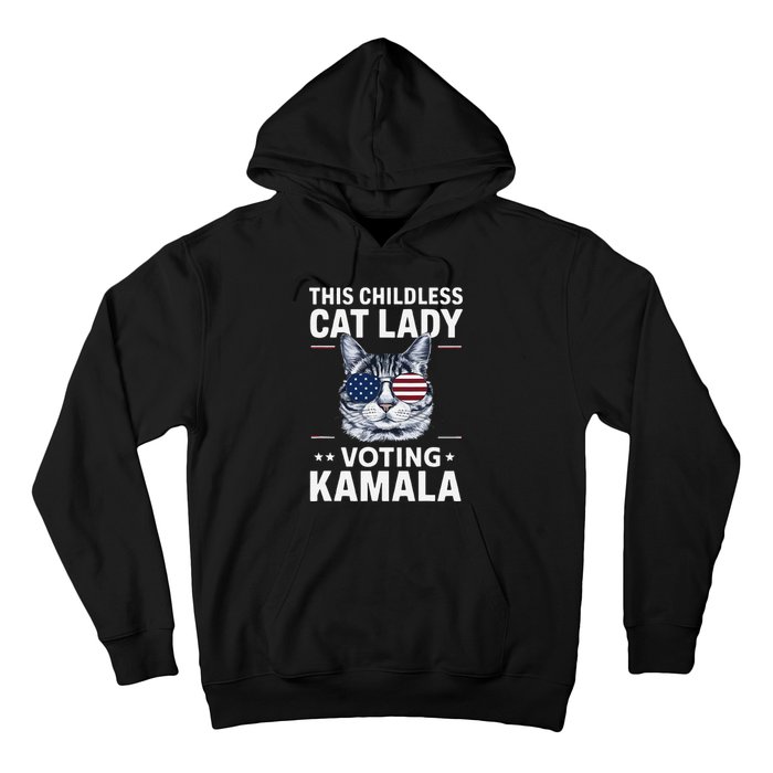 This Childless Cat Lady Is Voting Kamala Harris 2024 Hoodie