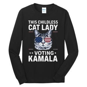 This Childless Cat Lady Is Voting Kamala Harris 2024 Tall Long Sleeve T-Shirt