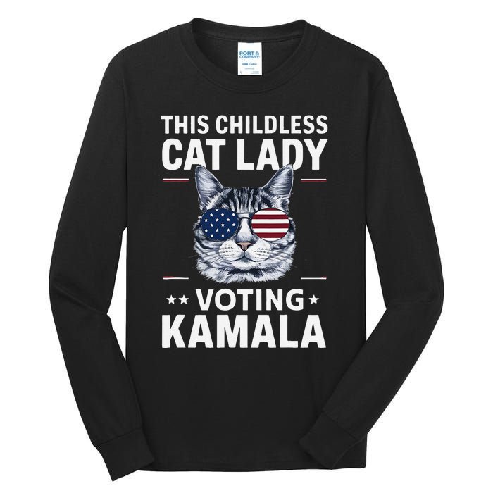 This Childless Cat Lady Is Voting Kamala Harris 2024 Tall Long Sleeve T-Shirt