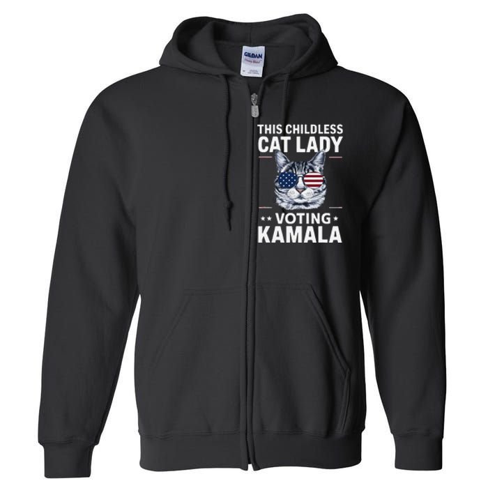 This Childless Cat Lady Is Voting Kamala Harris 2024 Full Zip Hoodie