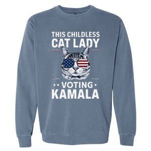 This Childless Cat Lady Is Voting Kamala Harris 2024 Garment-Dyed Sweatshirt