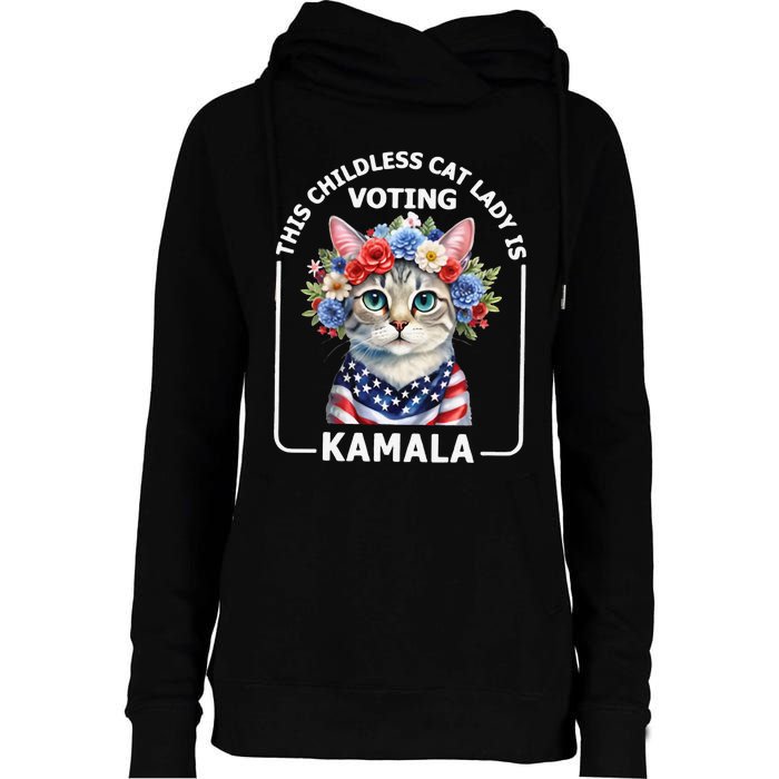 This Childless Cat Lady Ladies Is Voting Kamala Election 24 Womens Funnel Neck Pullover Hood