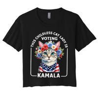 This Childless Cat Lady Ladies Is Voting Kamala Election 24 Women's Crop Top Tee