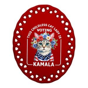 This Childless Cat Lady Ladies Is Voting Kamala Election 24 Ceramic Oval Ornament