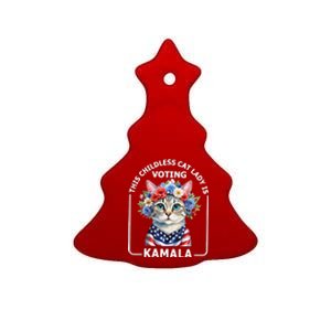 This Childless Cat Lady Ladies Is Voting Kamala Election 24 Ceramic Tree Ornament