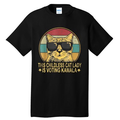 This Childless Cat Lady Is Voting Kamala Tall T-Shirt