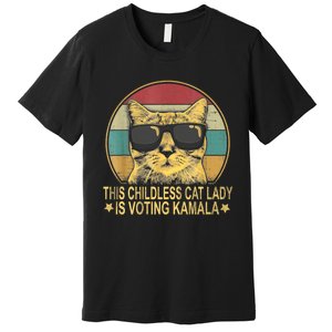 This Childless Cat Lady Is Voting Kamala Premium T-Shirt