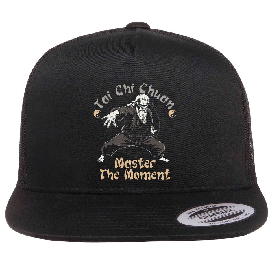 Tai Chi Chuan Master The Moment Taijiquan Tai Chi Chuan Flat Bill Trucker Hat