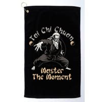 Tai Chi Chuan Master The Moment Taijiquan Tai Chi Chuan Golf Towel