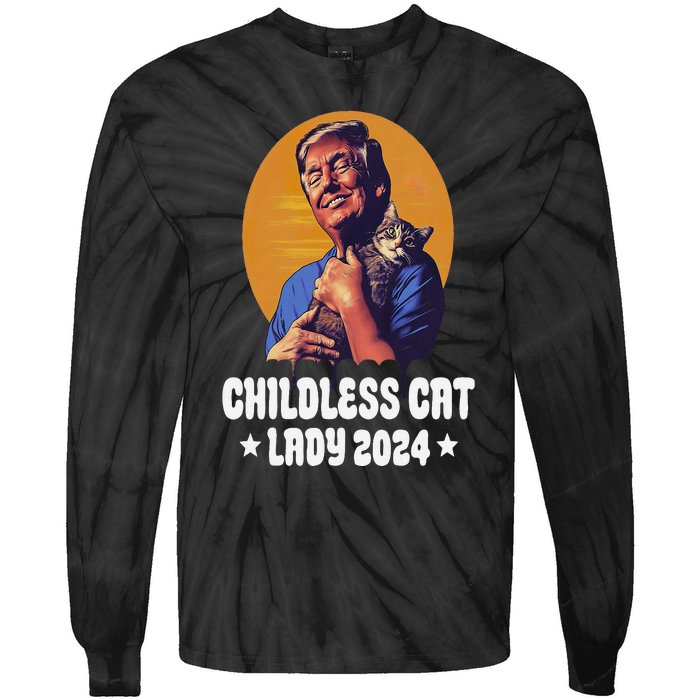 Trump Childless Cat Lady 2024 Election Usa Funny Tie-Dye Long Sleeve Shirt