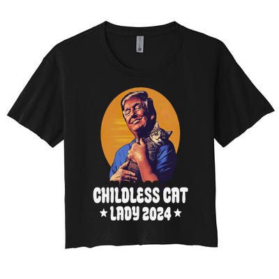 Trump Childless Cat Lady 2024 Election Usa Funny Women's Crop Top Tee