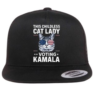 This Childless Cat Lady Is Voting Kamalaharris 2024 Flat Bill Trucker Hat