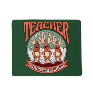 Teacher Christmas Crew Holiday Mousepad