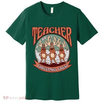 Teacher Christmas Crew Holiday Premium T-Shirt
