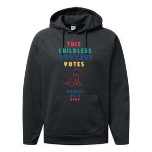 This Childless Dog Lady Votes Kamala Harris Walz Performance Fleece Hoodie