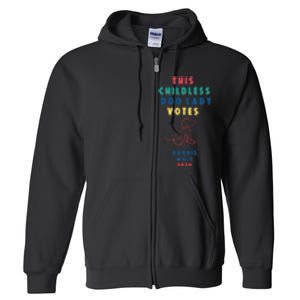 This Childless Dog Lady Votes Kamala Harris Walz Full Zip Hoodie